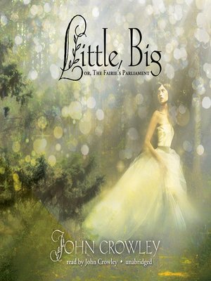 Little, Big - Audiobook